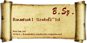 Baumhakl Szebáld névjegykártya
